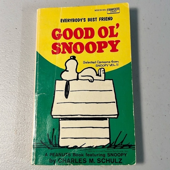 GOOD OL’ SNOOPY EVERYBODY’s BEST FRIEND BOOK CHARLES M. SCHULZ - Picture 1 of 7